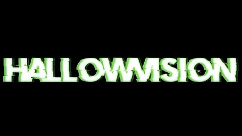 HALLOWVISION - The Monster Movie Marathon