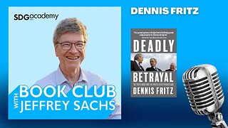 Deadly Betrayal-The Truth About Why The United States Invaded Iraq: Jeffrey Sachs & Dennis Fritz