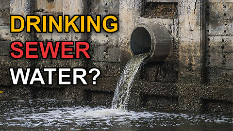 Drinking Sewer Water? | Dumbest Bill in America