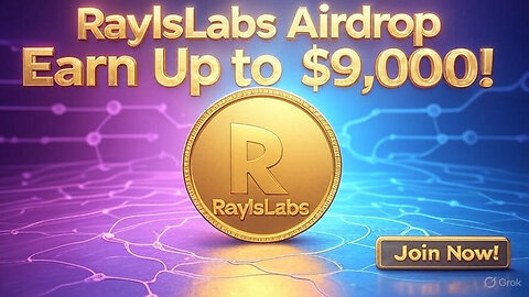 RaylsLabs Crypto Airdrop: Earn Up to $9,000 in Free Tokens!