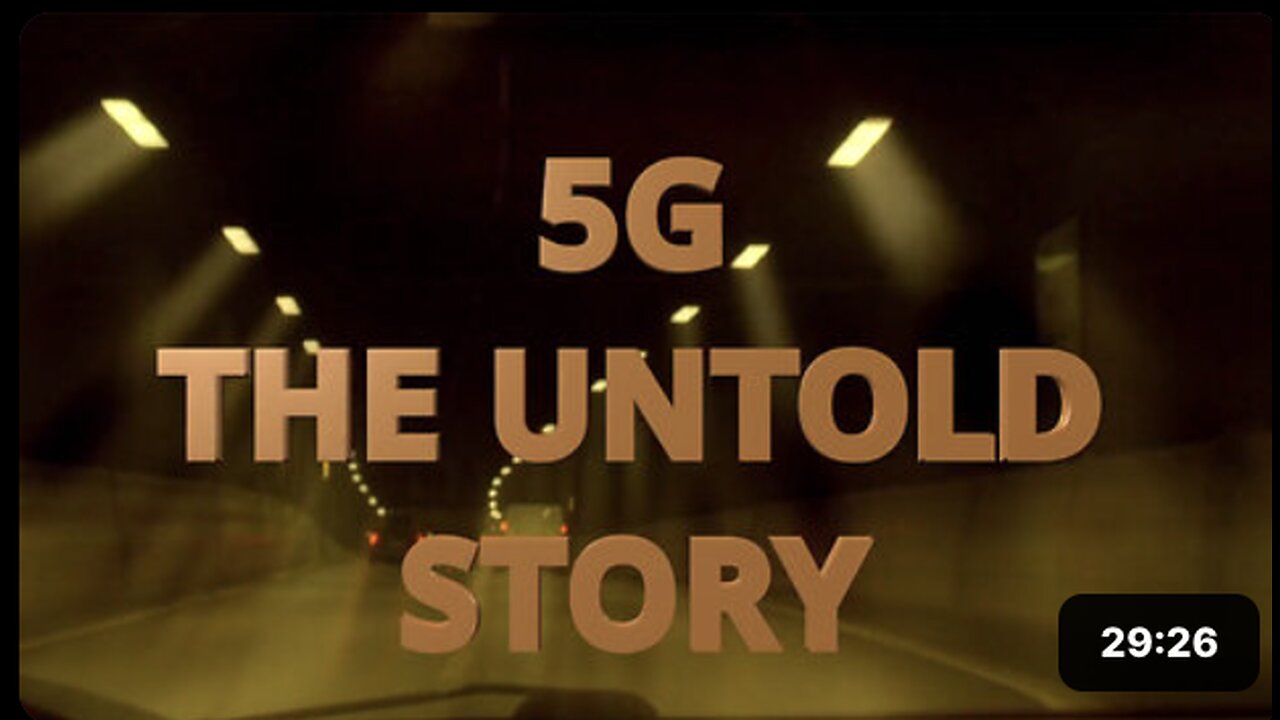 5G The Untold Story