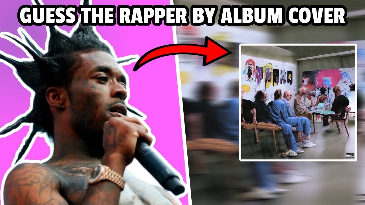 GUESS THE RAPPER BY ALBUM COVER *HARD*