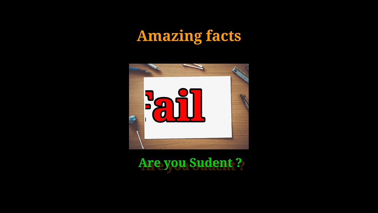 Amazing fact about Fail and Pass