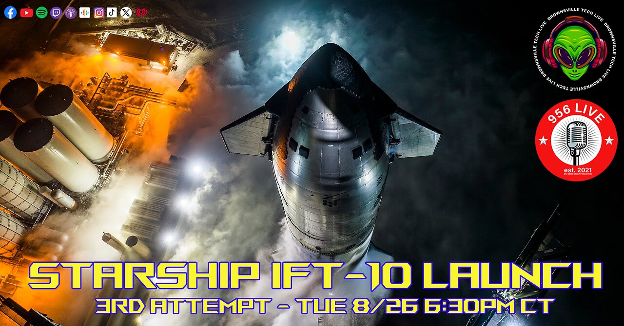 Starship IFT-10 Launch - 3rd Attempt!