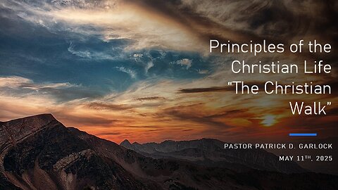 Principles of the Christian Life
