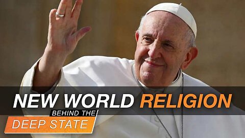 The Papacy & UN's New World Religion
