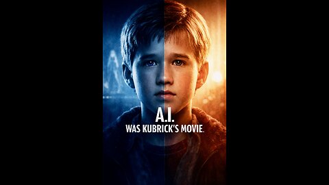 A.I. Was Kubrick’s Movie, Not Spielberg’s