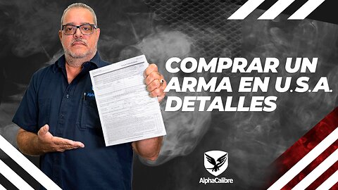Comprar Arma de Fuego en U.S.A. - Detalles