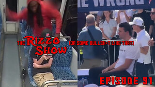 The Rizzo Show [Ep 91]