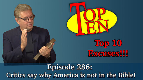 Live Podcast Ep. 286 - Top 10 Reasons America is not in the Bible!