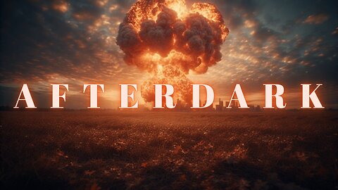 WARNING.. AFTERDARK, it is.. COMING?