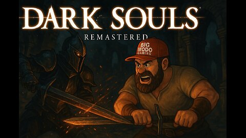 🔴Modo Experiences in Dark Souls Remaster part 5