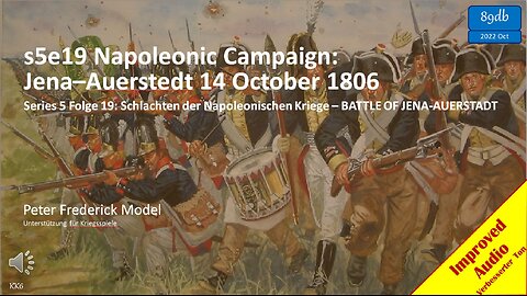 s5e19 Napoleonic Campaign: Jena–Auerstedt 14 October 1806
