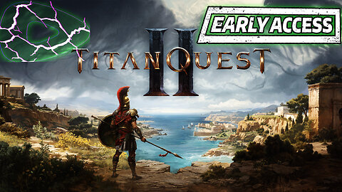 🔱 Titan Quest II 🔱 Early Access | Action-RPG | 🇬🇷 Greek mythology 🇬🇷