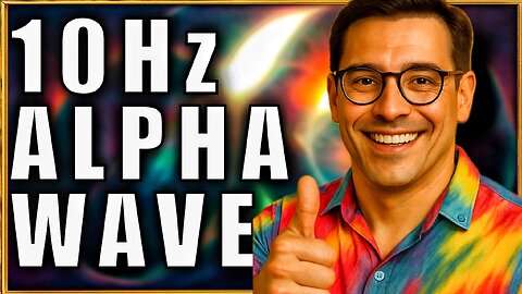 10Hz Alpha Wave - Inspired by José Silva & The Silva Method