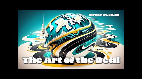 Monkey Werx -The Art of the Deal - SITREP 04.08.25
