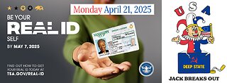 192: REAL ID - Good Bad or Total Tyranny? 4-21-25