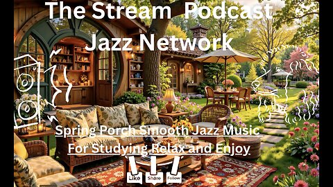 Spring Porch Smooth Jazz Music for Studying Relax and enjoy