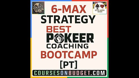 BEST POKER COACHING 6-MAX STRATEGY BOOTCAMP PORTUGUES
