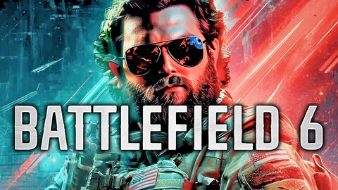 BATTLEFIELD 6 -CAMPAIGN PLAYTHROUGH EP #2