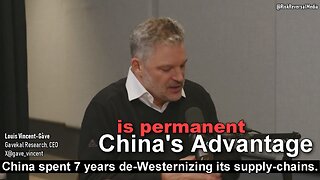 Louis Vincent-Gàve: "China's Supply-Chain Advantage is Permanent"