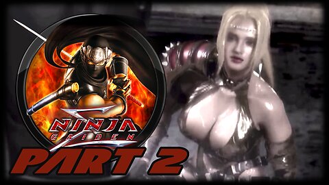 Ninja Gaiden Sigma - Master Ninja Playthrough - Part2