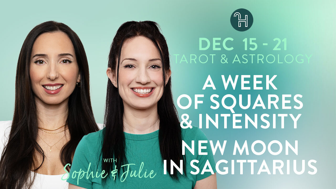 🌤️ Dec 15-21 Weekly Energy Forecast with Sophie & Julie