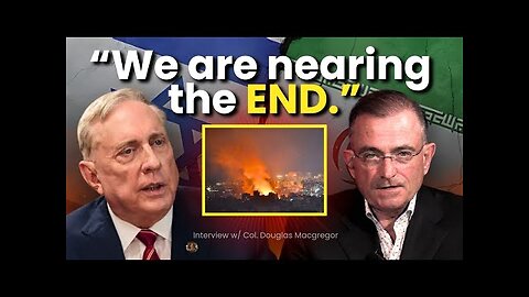 Col. Macgregor Drops TRUTH BOMBS on Israel, Iran & Ukraine | The Geopolitical Nightmare EXPOSED