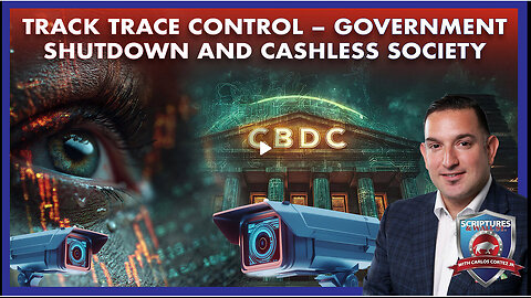 TRACK TRACE CONTROL – GOVERNMENT SHUTDOWN AND CASHLESS SOCIETY