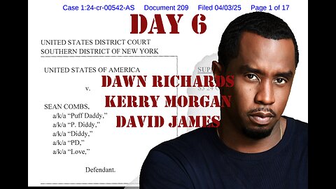 United States v. Combs: Diddy on Trial Day 6 (May 19, 2025)