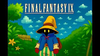 The End: - Final Fantasy IX Let’s Play Ep.25 (Final)