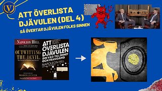 Så övertar djävulen folks sinnen (Att överlista djävulen Del-4)