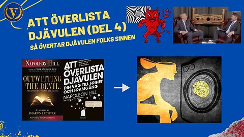 Så övertar djävulen folks sinnen (Att överlista djävulen Del-4)