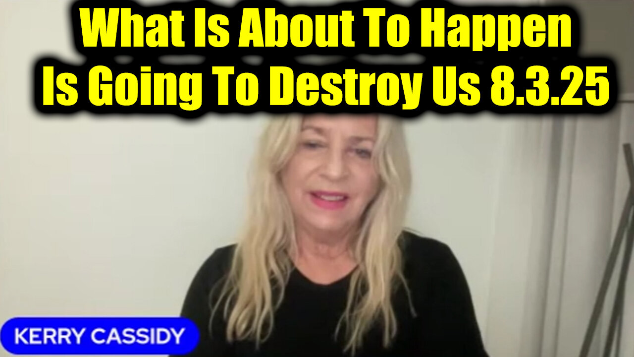 8.3.25, What Is About To Happen Is Going To Destroy Us