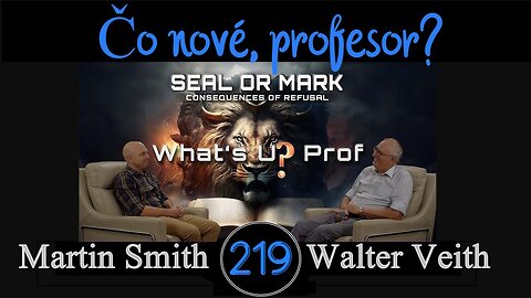 WUP 219 • Znamenie šelmy, znak boha Anu, Kainovo znamenie, Božia pečať • Walter Veith & Martin Smith