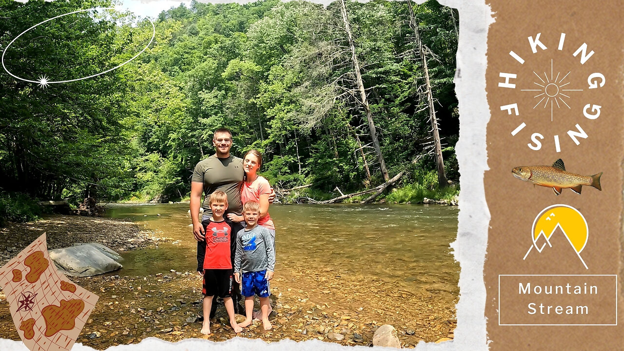 Hiking, Fishing and Swimming. Along a Beautiful Mountain Stream.!!!