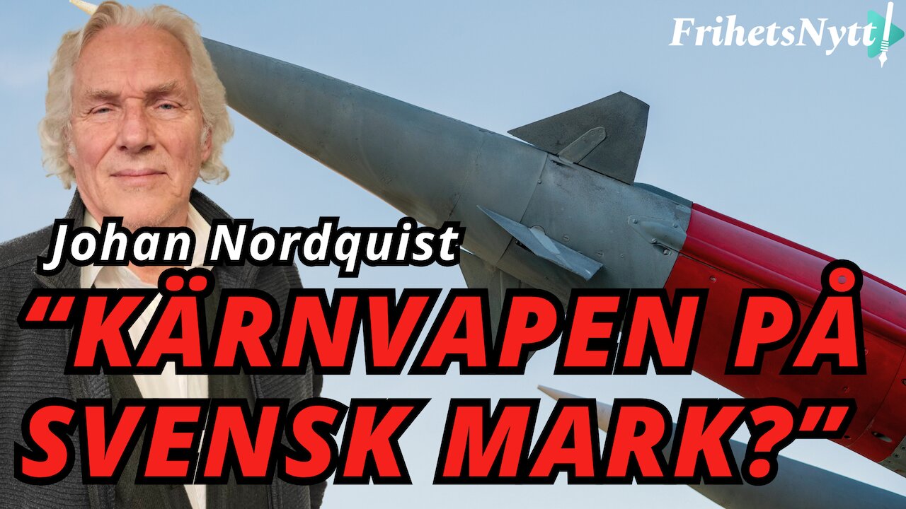 Sverige leker med elden – kärnvapen, kostnader och svek!
