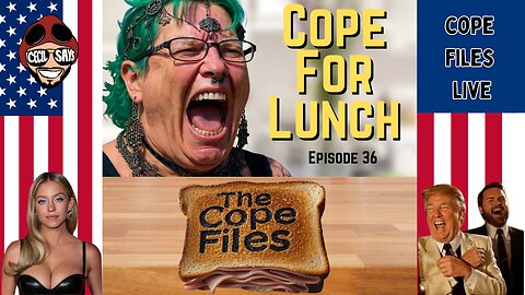 Cope For Lunch - Liberal Copes And Freakouts Served Fresh Daily.