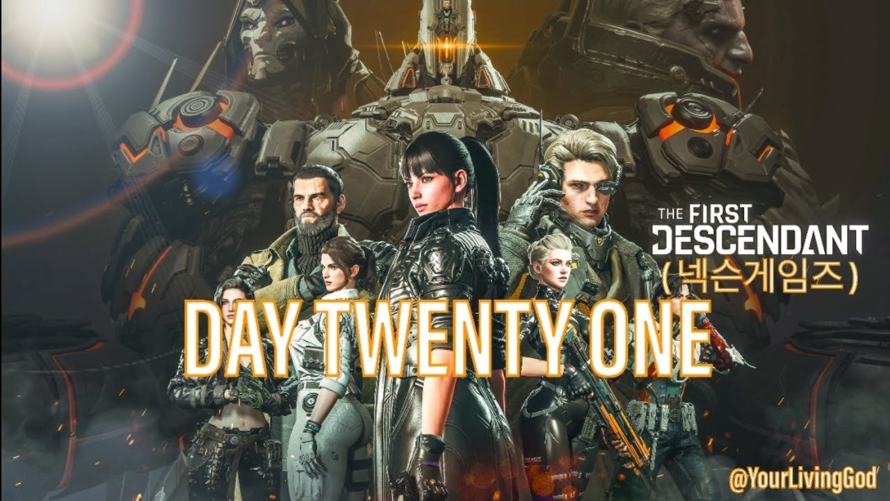 THE FIRST DESCENDANT ( 넥슨게임즈 ) ᕈS5 🎮 : SEASON THREE : DAY TWENTY ONE : TWITCH DROPS ENABLED
