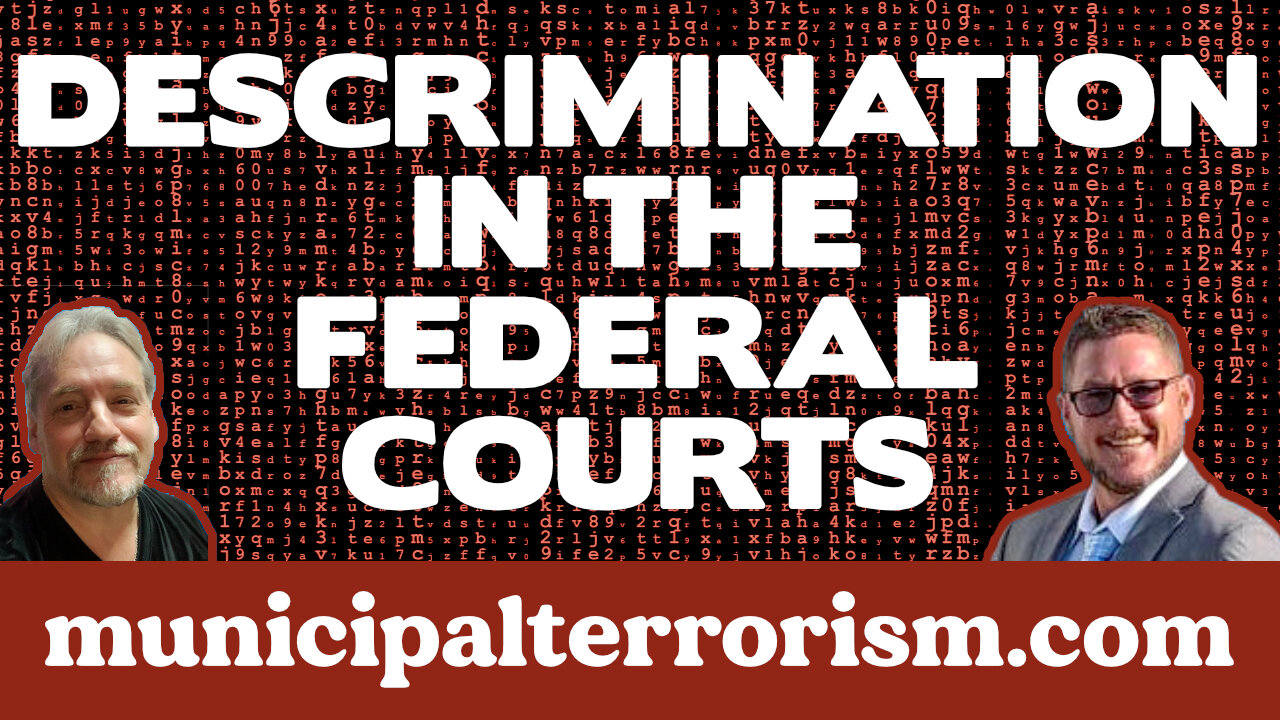 Discrimination in the Federal Courts