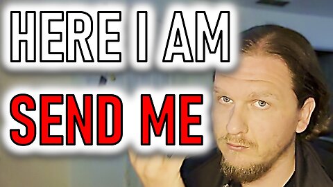 HERE I AM, SEND ME.