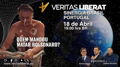 Sinergia Brasil Portugal - 18/04/2025 - QUEM MANDOU MATAR BOLSONARO?