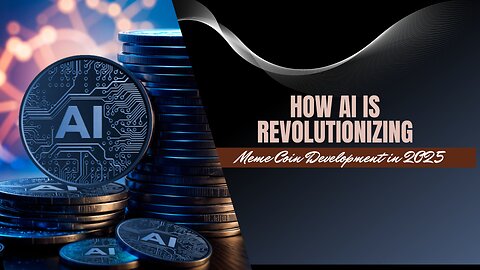 How AI Is Revolutionizing Meme Coin Development in 2025