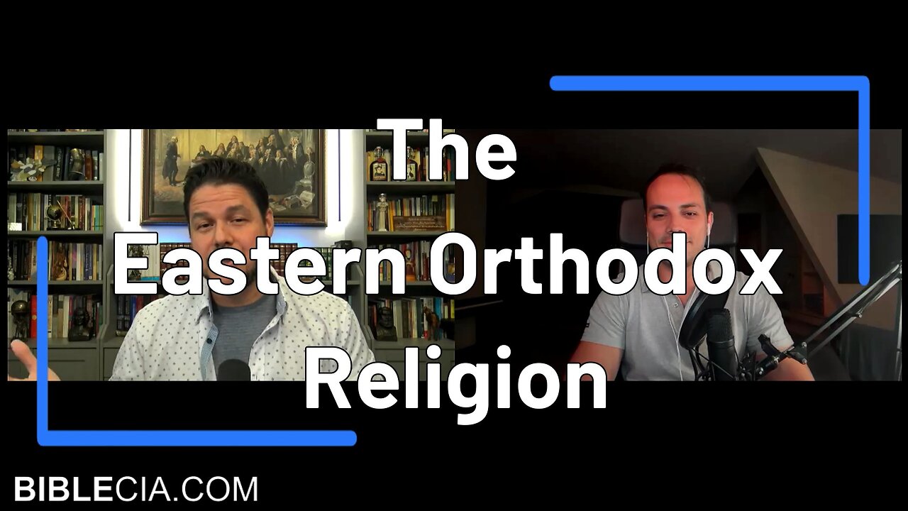 The Eastern Orthodox Religion
