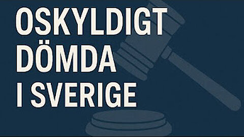 Oskyldigt dömda?