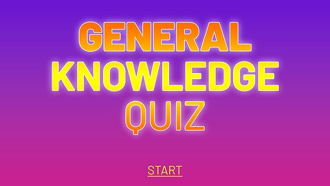 General Knowledge Quiz
