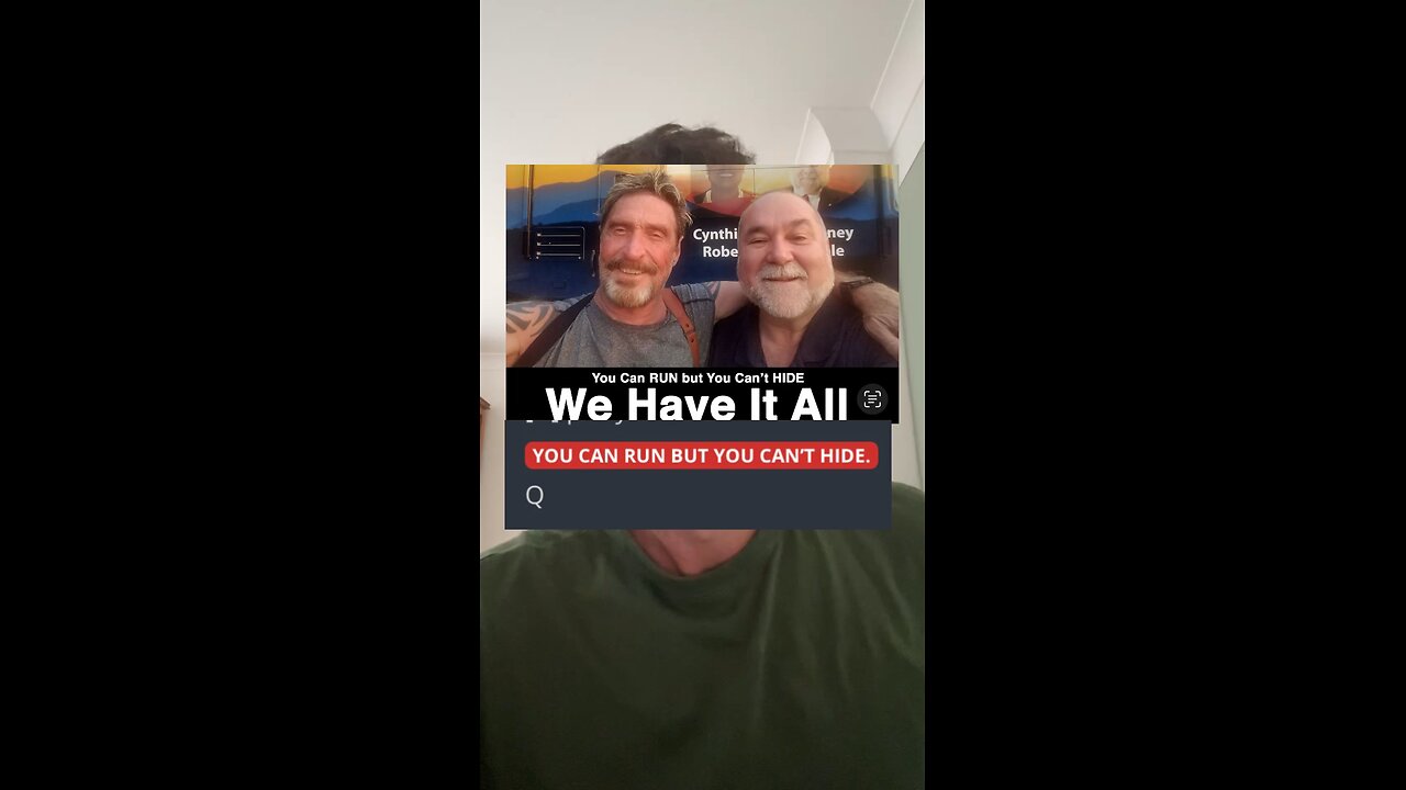 John Mcafee and Robert Steele