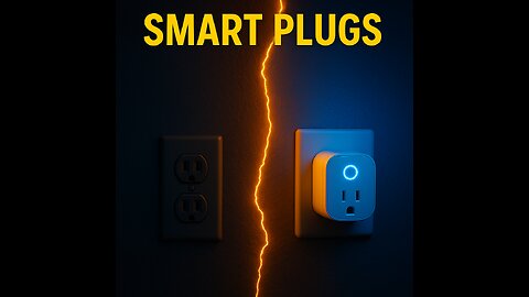 THE TRUTH ABOUT SMART PLUGS: ARE THEY WORTH IT?