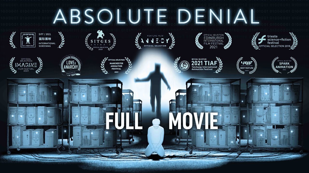 'ABSOLUTE DENIAL' - AWARD WINNING FILM ABOUT A.I.