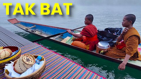 Traditional Morning Tak Bat in Beautiful Laos River 🇱🇦
